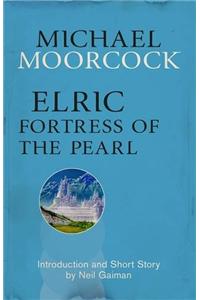 Elric: The Fortress of the Pearl