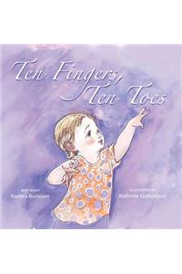 Ten Fingers, Ten Toes