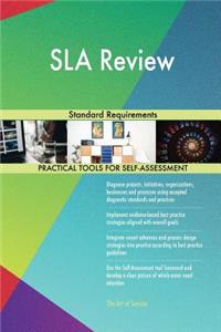 SLA Review Standard Requirements