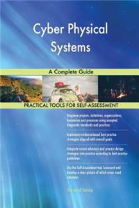 Cyber Physical Systems A Complete Guide