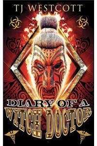 Diary of a Witch Doctor