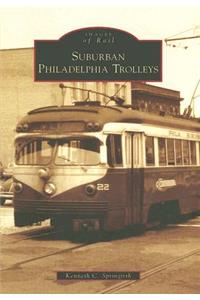 Suburban Philadelphia Trolleys