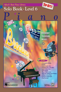 Alfred's Basic Piano Library Top Hits Solo Book 6