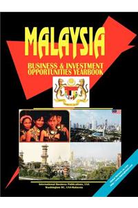 Malaysia Business and Investment Opportunities Yearbook