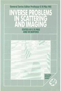 Inverse Problems in Scattering and Imaging