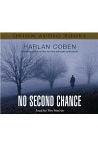 No Second Chance