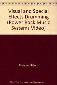 Visual and Special Effects Drumming