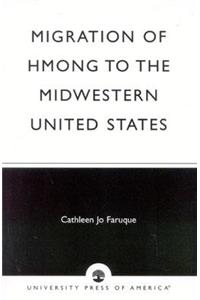 Migration of Hmong to the Midwestern United States