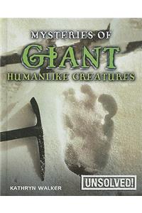 Mysteries of Giant Humanlike Creatures