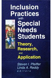 Inclusion Practices with Special Needs Students