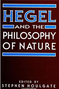 Hegel and the Philosophy of Nature