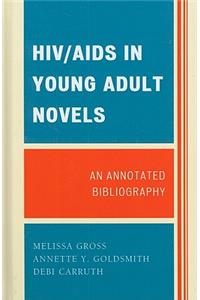 Hiv/AIDS in Young Adult Novels