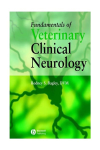 Fundamentals of Veterinary Clinical Neurology