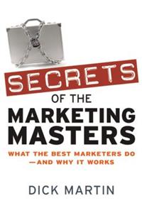 Secrets of the Marketing Masters
