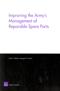 Improving the Army's Management of Reparable Spare Parts