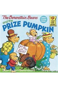 Berenstain Bears and the Prize Pumpkin