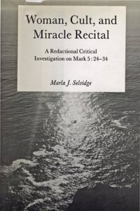 Woman, Cult, and Miracle Recital