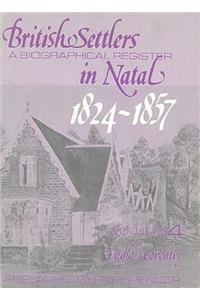 British Settlers in Natal Vol 4