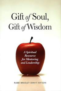 Gift of Soul, Gift of Wisdom