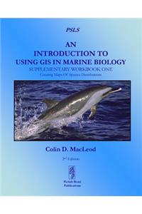 Introduction To Using GIS In Marine Biology