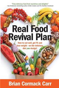 Real Food Revival Plan