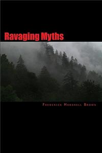Ravaging Myths