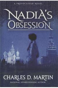 Nadia's Obsession: A Provocateur Novel