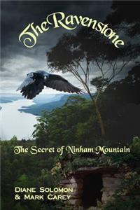 The Ravenstone: The Secret of Ninham Mountain