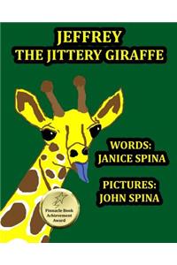 Jeffrey the Jittery Giraffe