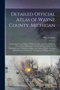 Detailed Official Atlas of Wayne County, Michigan