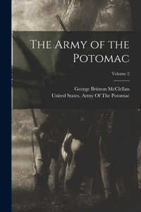 The Army of the Potomac; Volume 2