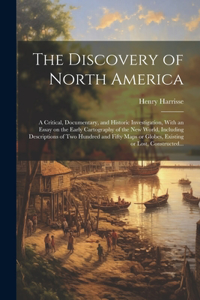 Discovery of North America [microform]