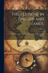 First Lessons in English and Tamul