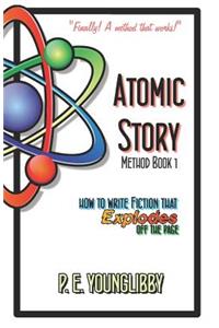 Atomic Story Method Book 1