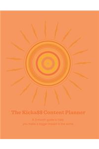 The Kicka$$ Content Planner