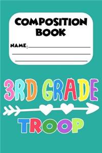 Composition Book 3rd Grade Troop