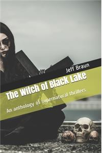 The Witch of Black Lake