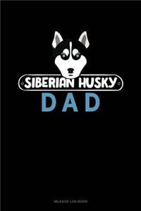 Siberian Husky Dad