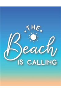 The Beach Is Calling