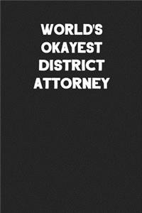 World's Okayest District Attorney