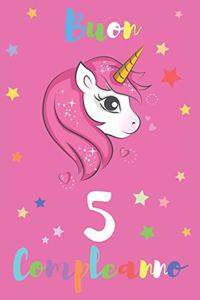Buon 5 Compleanno