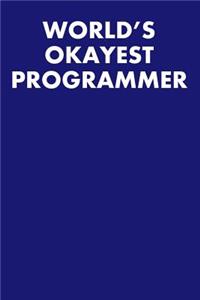 World's Okayest Programmer