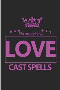 Love Cast Spells
