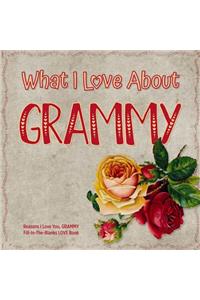 What I Love About Grammy