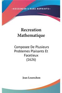 Recreation Mathematique