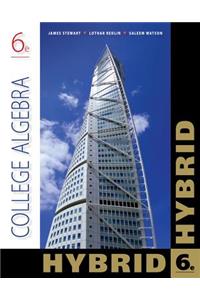College Algebra, Hybrid (with Webassign with eBook Loe Printed Access Card for Single-Term Math and Science)