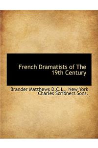 French Dramatists of the 19th Century