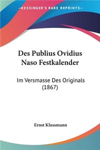 Des Publius Ovidius Naso Festkalender