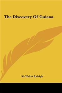 The Discovery of Guiana