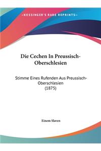 Die Cechen in Preussisch-Oberschlesien